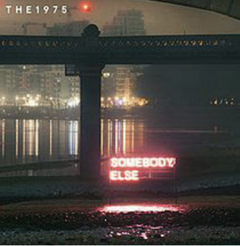 The 1975 – Somebody Else