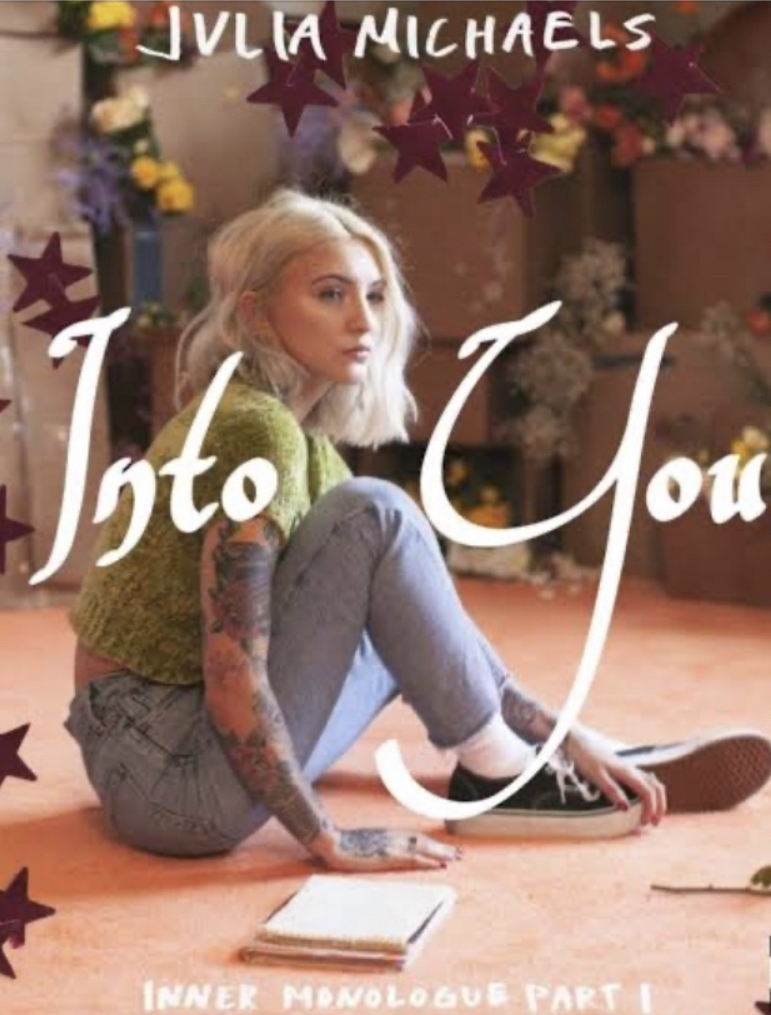 Julia Michaels – Into You