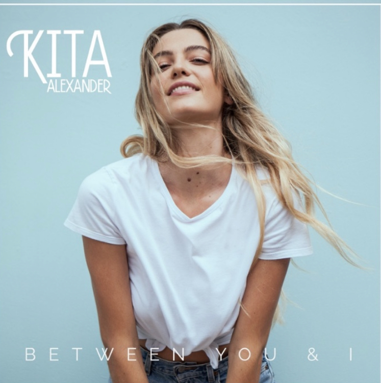 Kita Alexander – Between You & I