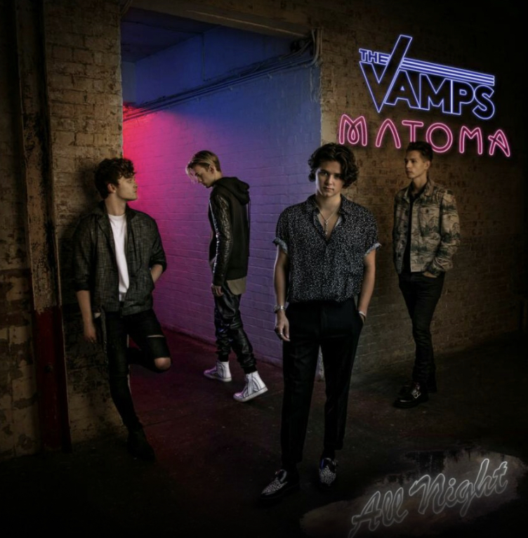 The Vamps & Matoma – All Night