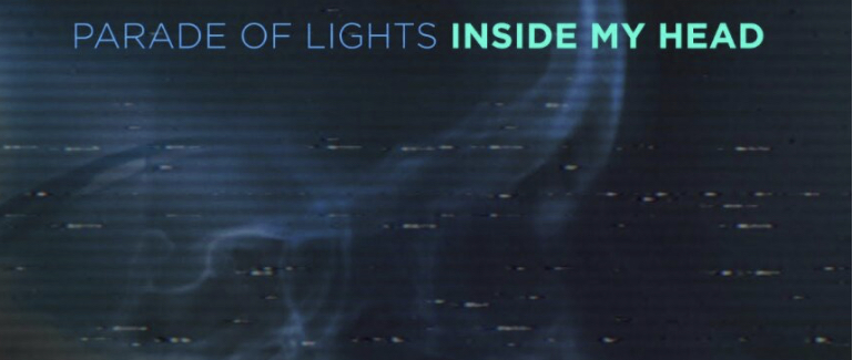 Parade Of Lights – Inside My Head