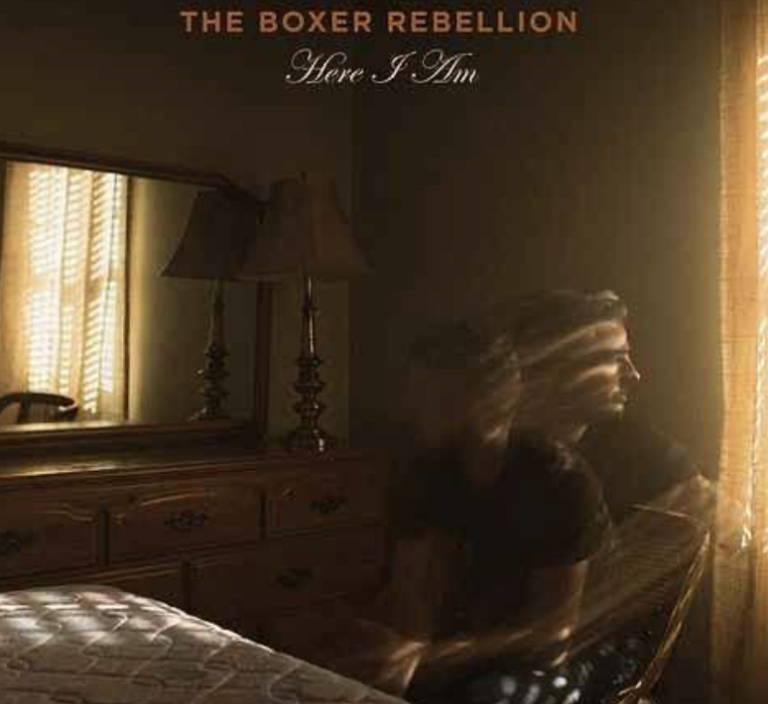 The Boxer Rebellion – Here I Am