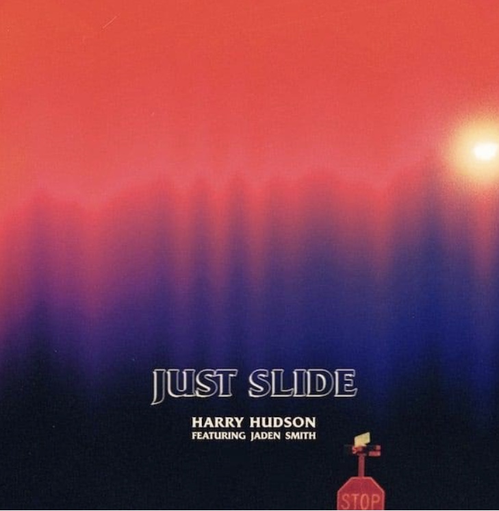 Harry Hudson ft. Jaden – Just Slide