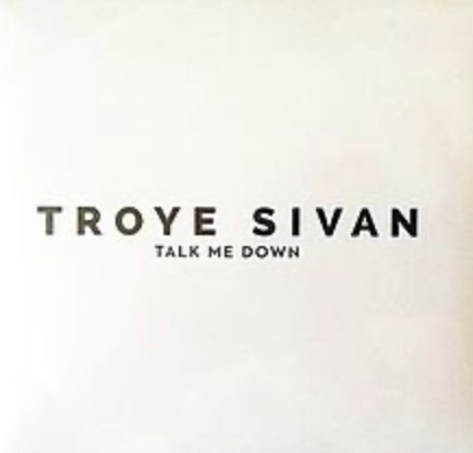 Troye Sivan – Talk Me Down