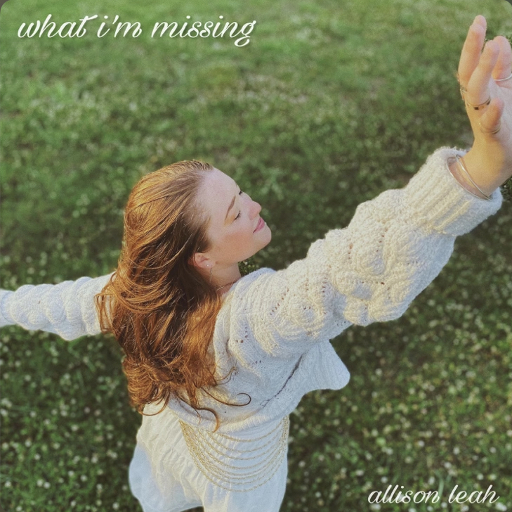 Allison Leah – What I’m Missing