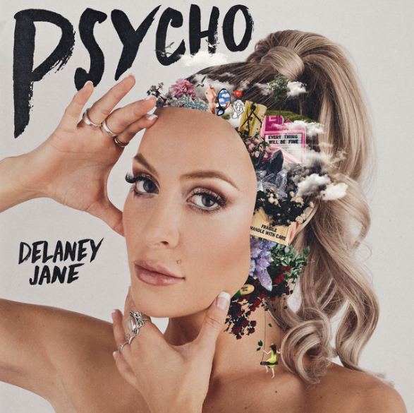 Delaney Jane – Psycho