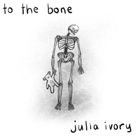 Julia Ivory – To The Bone