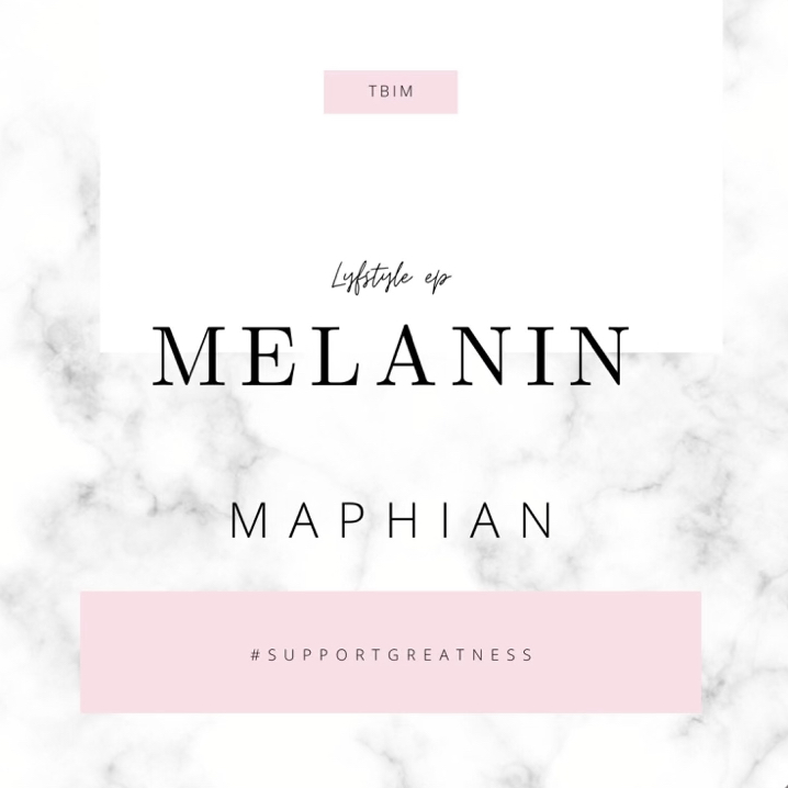 Maphian ft. Neemoe – Melanin