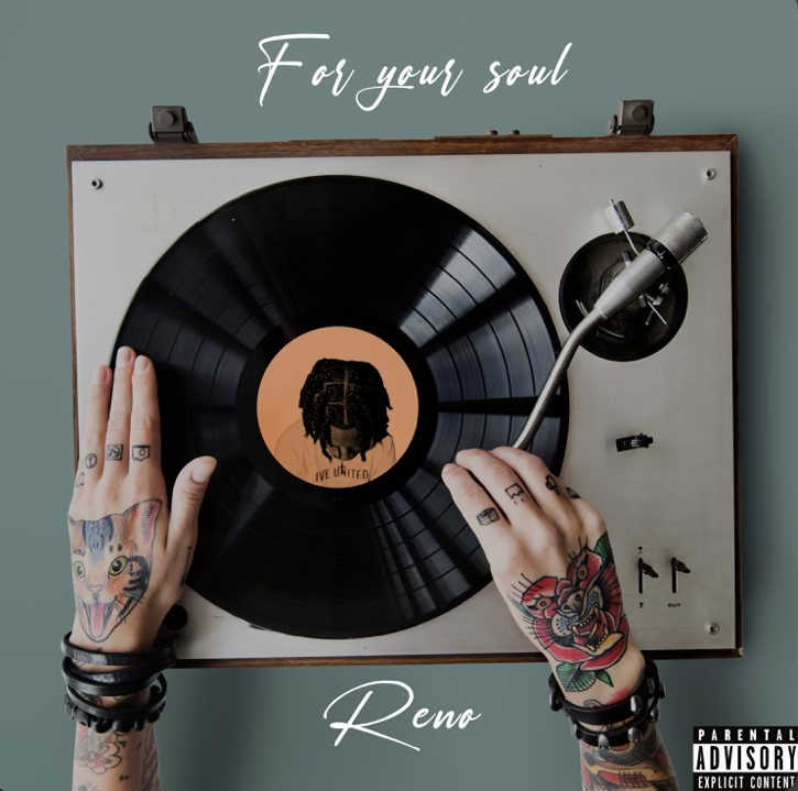 ALBUM REVIEWS: Reno – For Your Soul