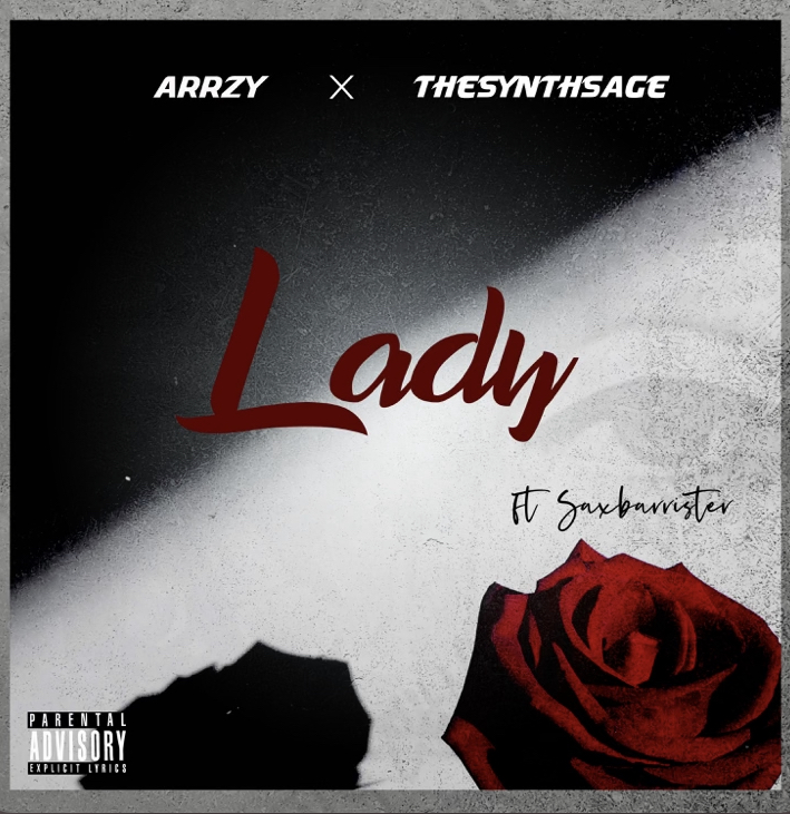 Arrzy x TheSynthSage x Saxbarrister – Lady