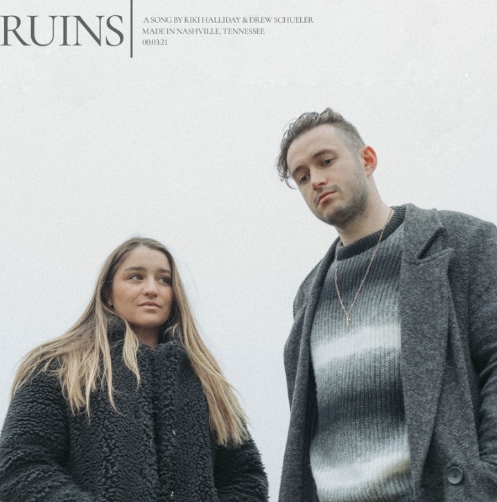 Kiki Halliday & Drew Scheuler – Ruins