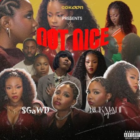 Rukmani feat. SGaWD – Not Nice